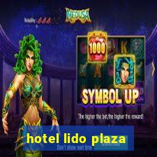 hotel lido plaza